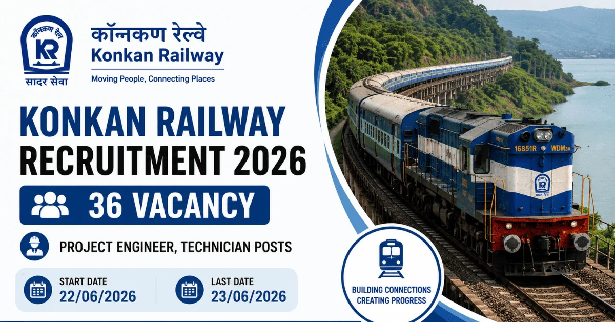 Konkan Railway Recruitment 2026: 36 Project Engineer, Technician Posts